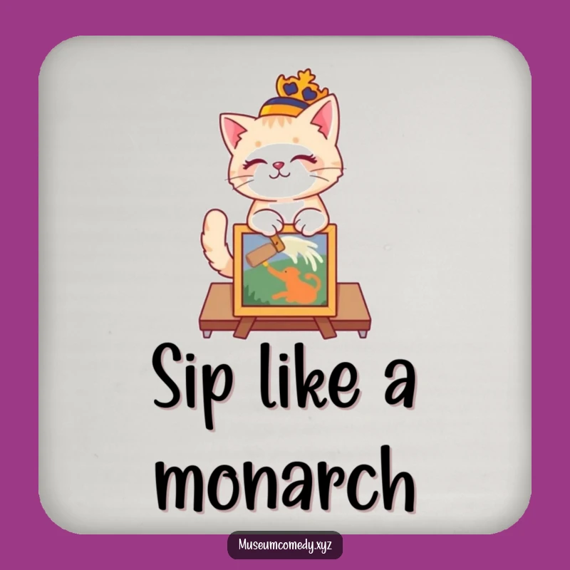Funny Regal Cat Curator Coaster: Protect Surfaces with Feline Elegance