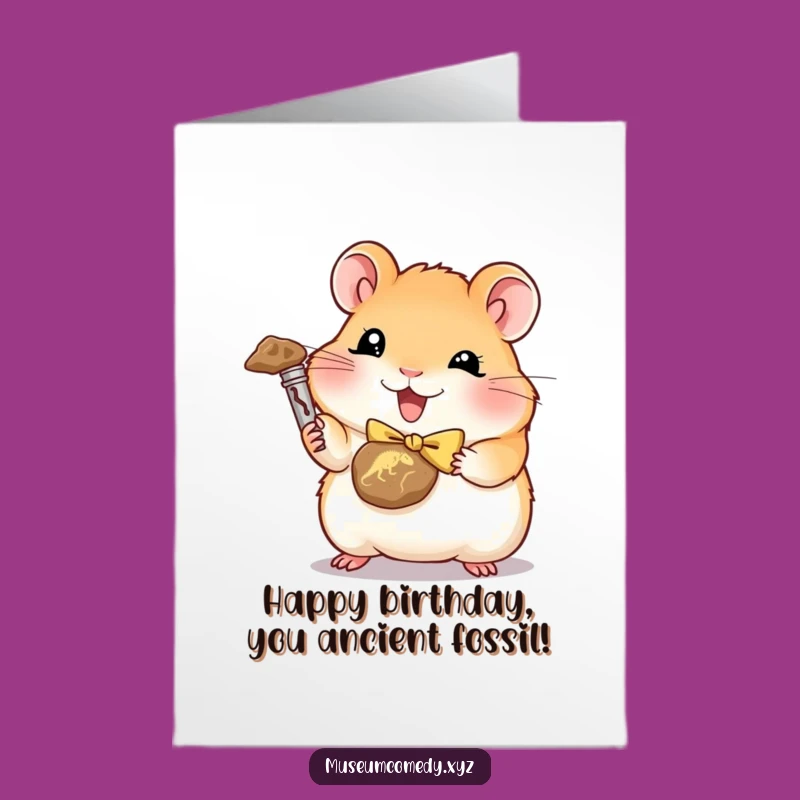 Free Printable Birthday Card: Funny Hamster Paleontologist, Hilarious Downloadable Gift