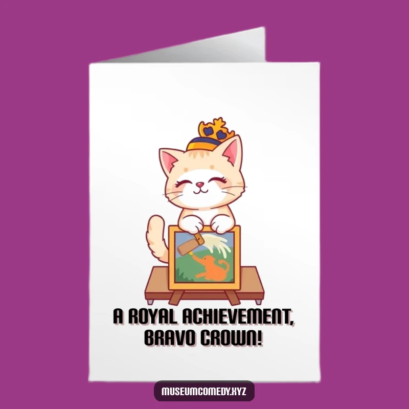 Free Printable Congrats Card: Funny Royal Cat, Perfect Downloadable Gift