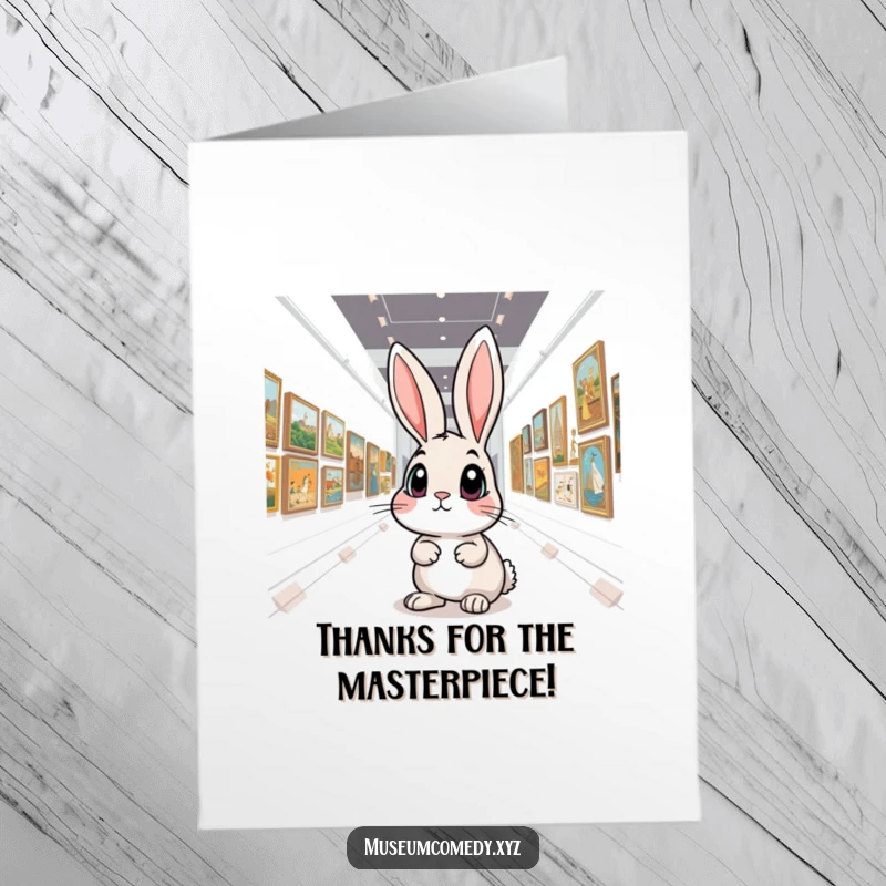 Funny Free Printable Thank You Card: Rabbit admires art, a unique way to say thanks.