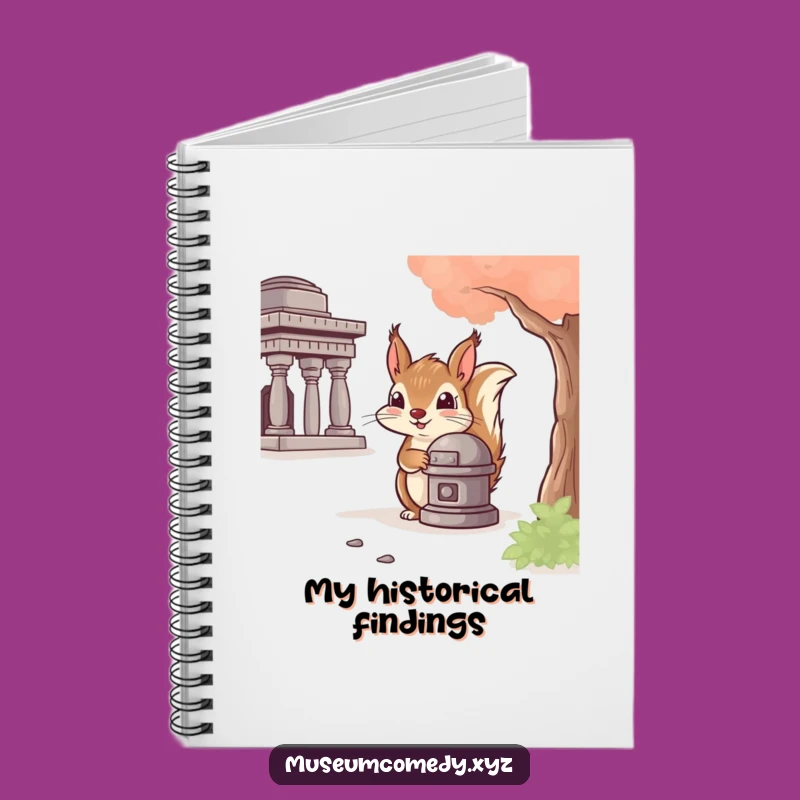 Funny Squirrel Artifact Notebook: Jot Down History's Secrets, A Creative Funny Gift